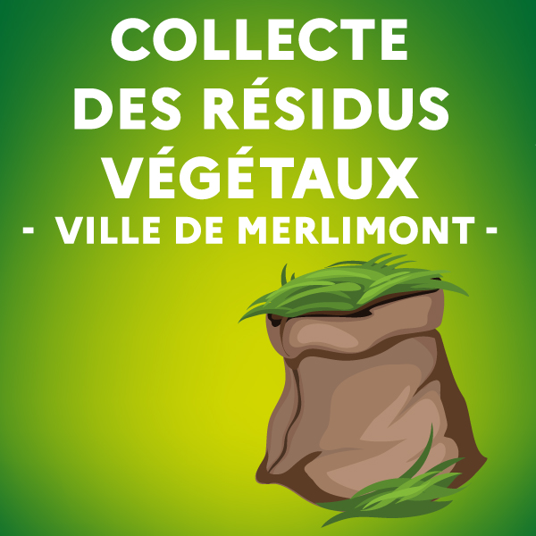 Collecte des résidus Végétaux